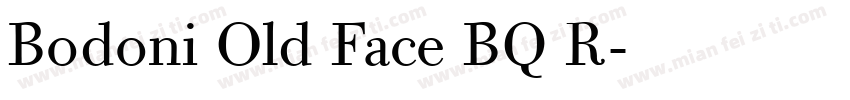 Bodoni Old Face BQ R字体转换